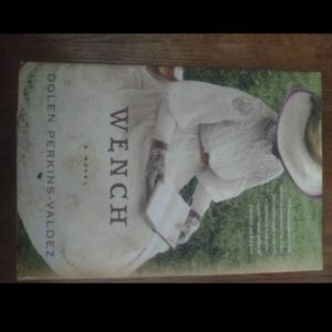 Wench by Dolan Perkins-Valdez